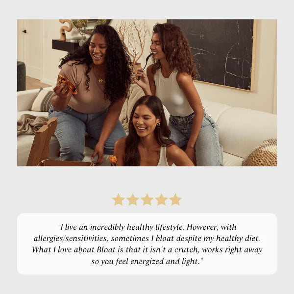 Bloat 5 star review 